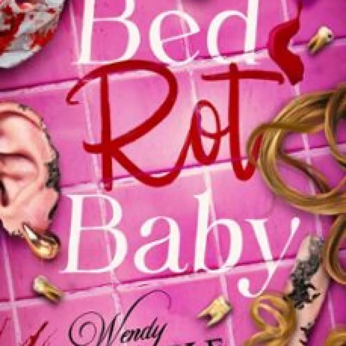 BED ROT BABY WENDY DALRYMPLE
