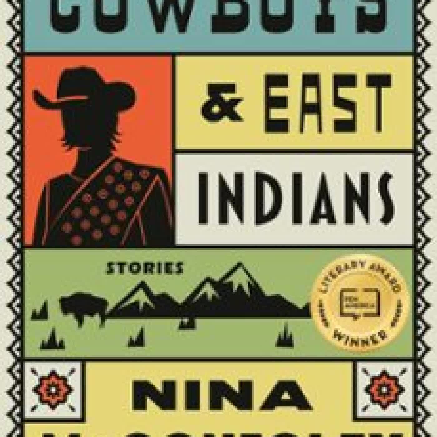 COWBOYS AND EAST INDIANS NINA MCCONIGLEY