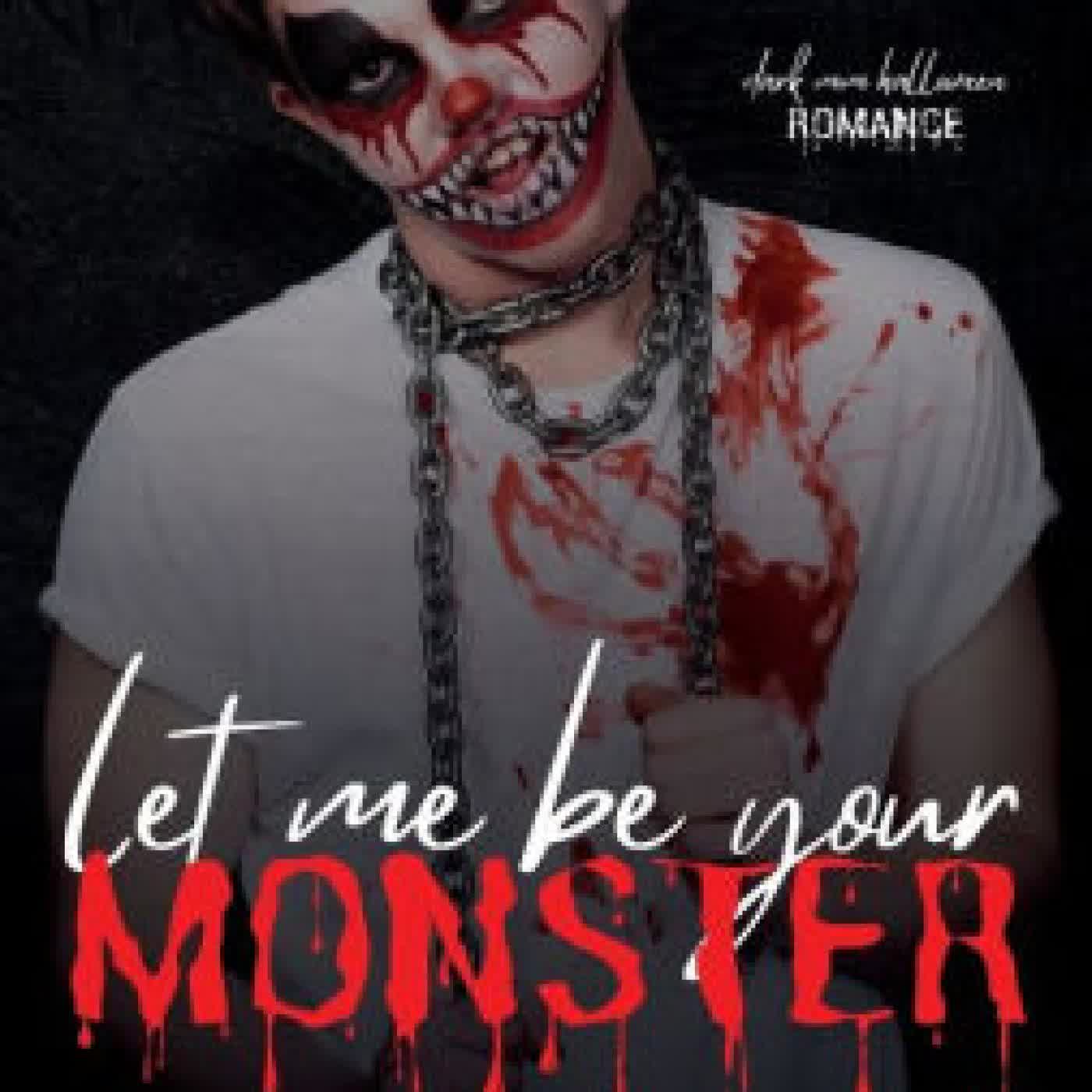 Let Me Be Your Monster: Dark MM Halloween Romance by West Greene on Iphone New Format