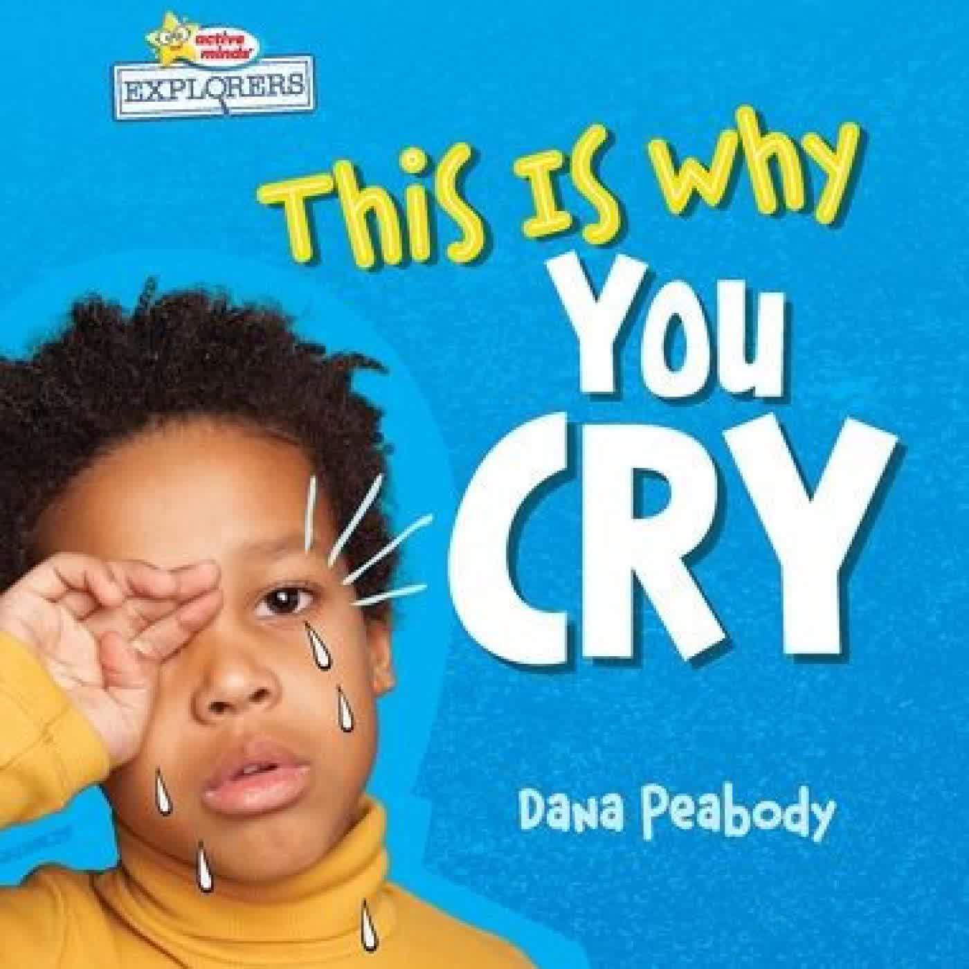 Read online: This Is Why You Cry by Dana Peabody