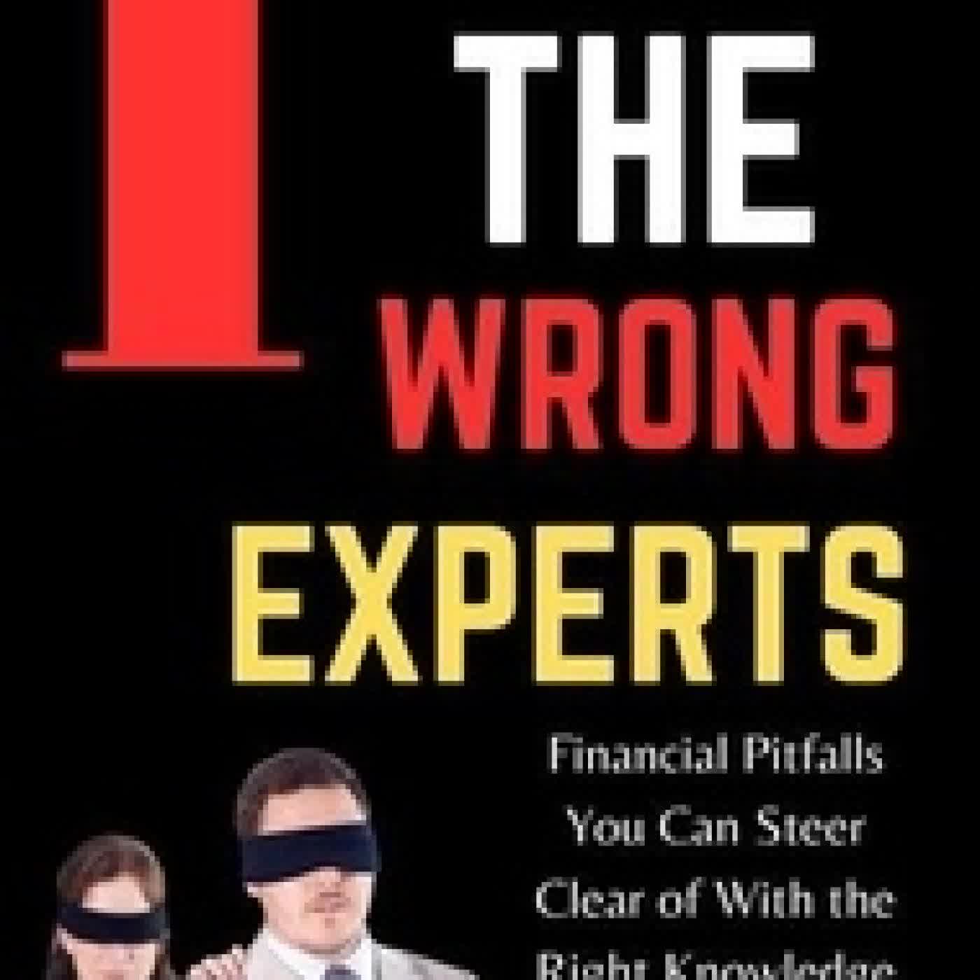 Télécharger Pdf I Trusted the Wrong Experts: Financial Pitfalls You Can Steer Clear of With the Right Knowledge