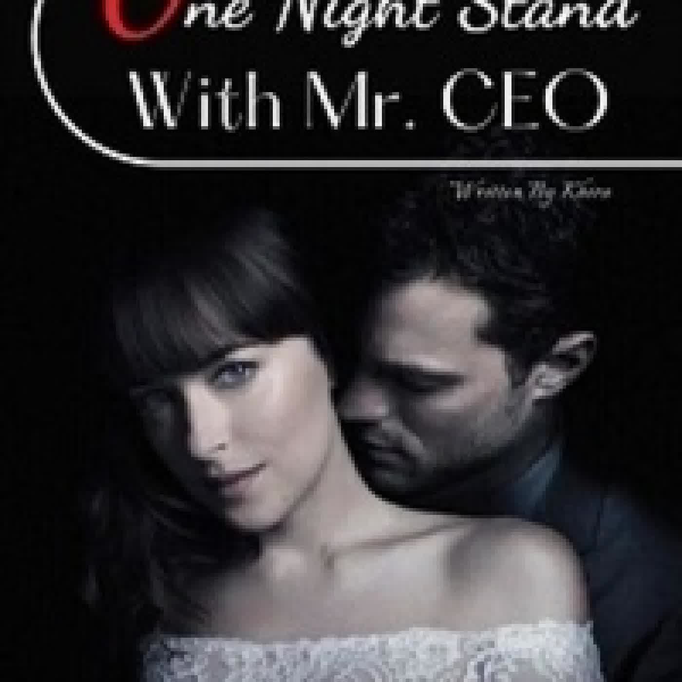 Lire en ligne : One Night Stand With Mr. CEO