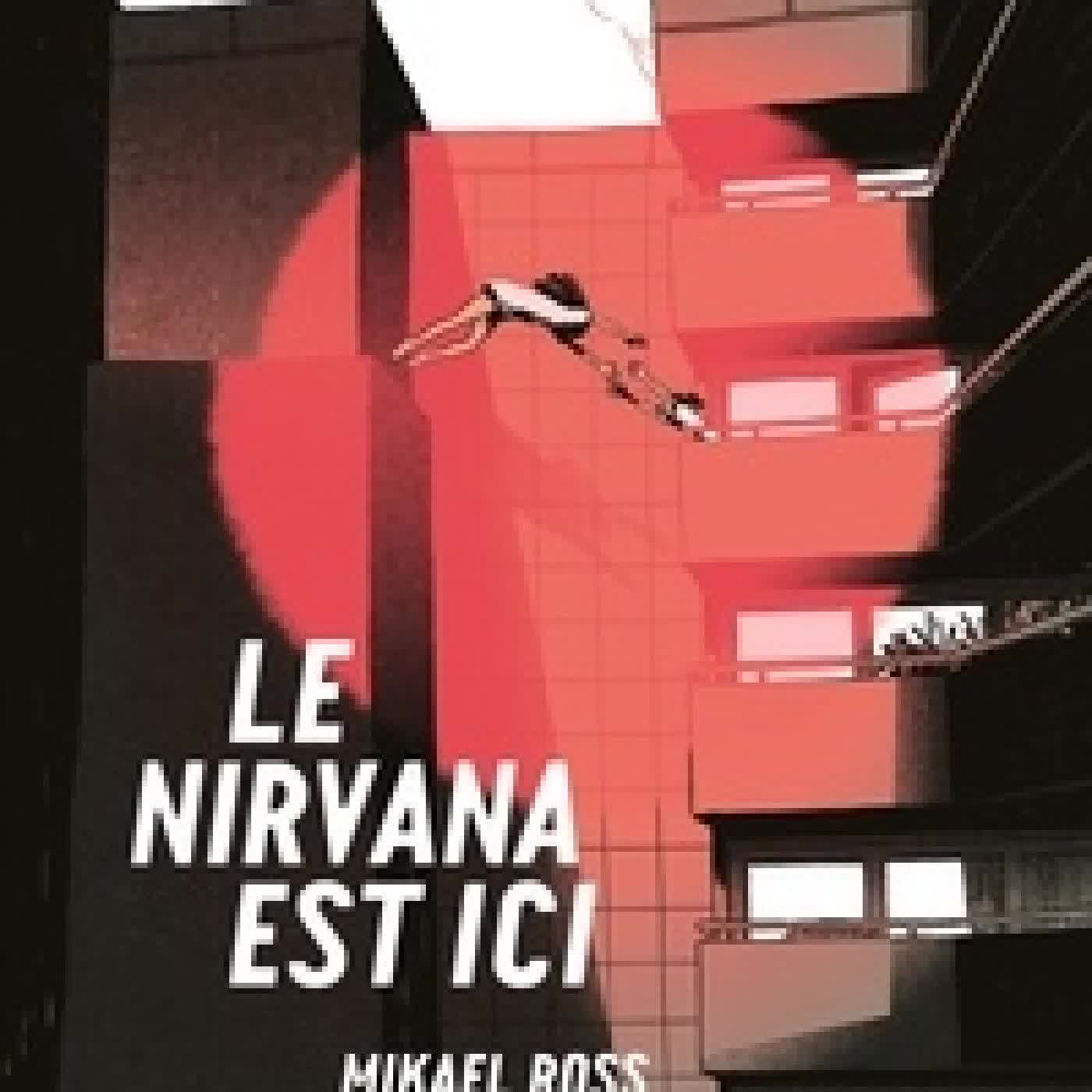 Lire en ligne : Le Nirvana est ici