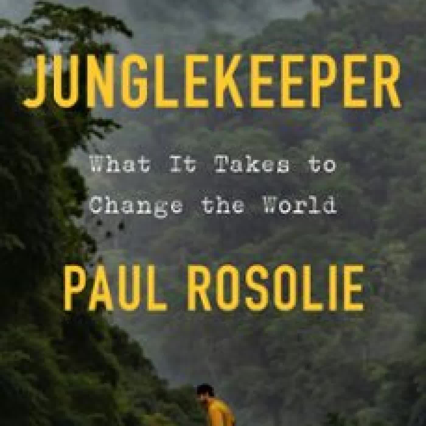 JUNGLEKEEPER PAUL ROSOLIE