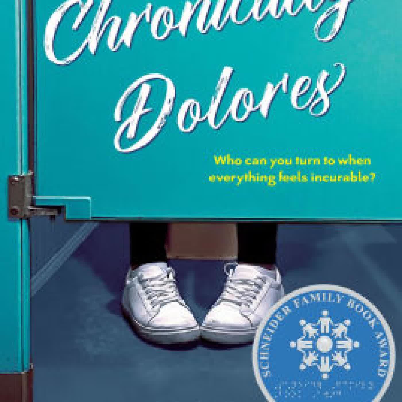 Read online: Chronically Dolores by Maya Van Wagenen