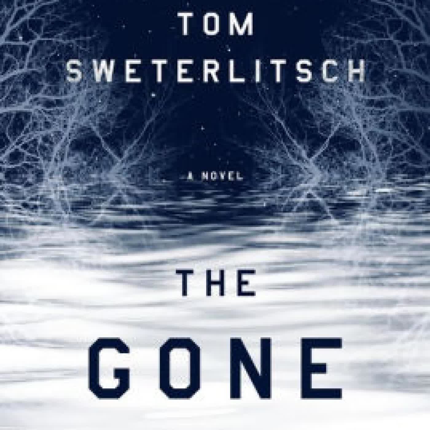 The Gone World by Tom Sweterlitsch on Iphone New Format