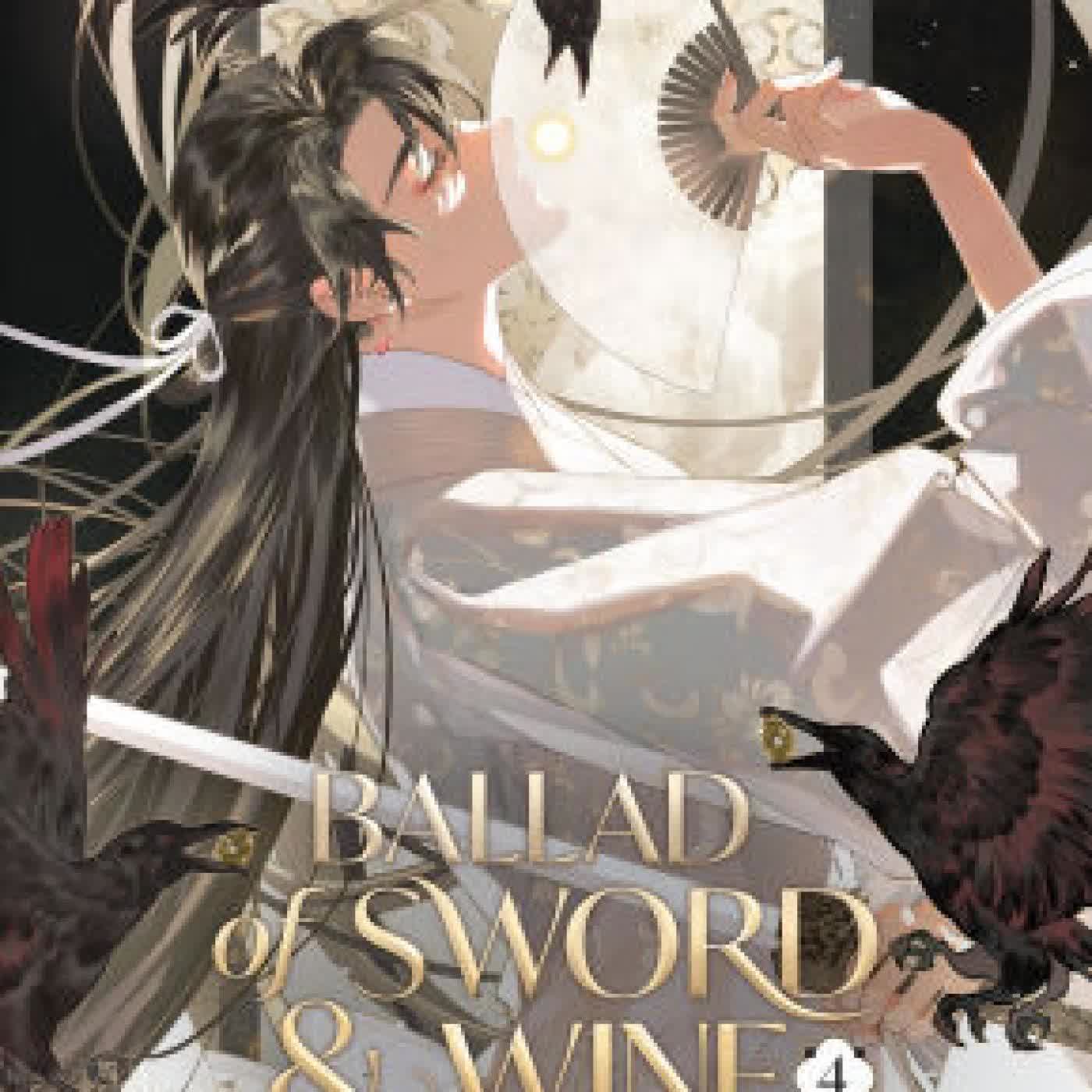 Ballad of Sword and Wine: Qiang Jin Jiu (Novel) Vol. 4 by Tang Jiu Qing, St on Iphone New Format