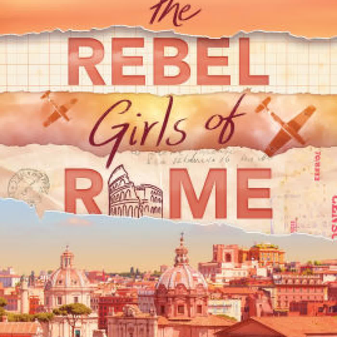 Read online: The Rebel Girls of Rome by Jordyn Taylor