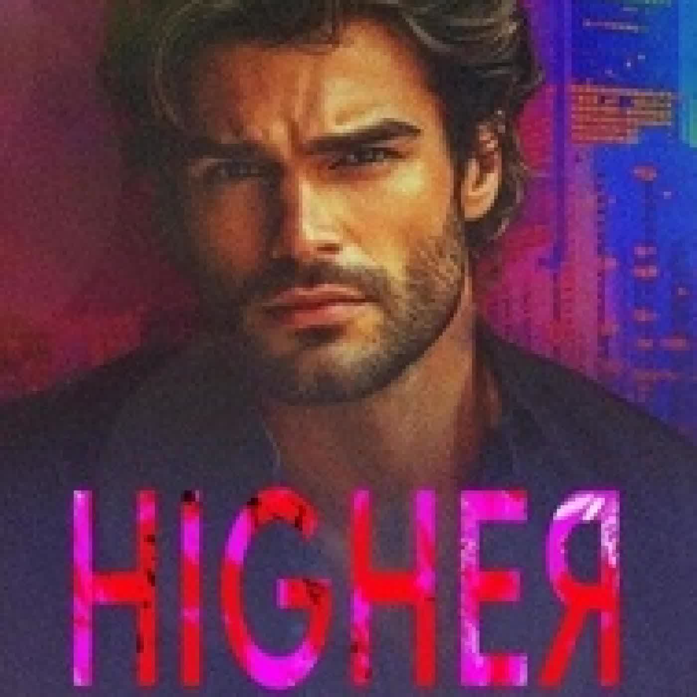 Lire en ligne : Higher - Fear not, #3