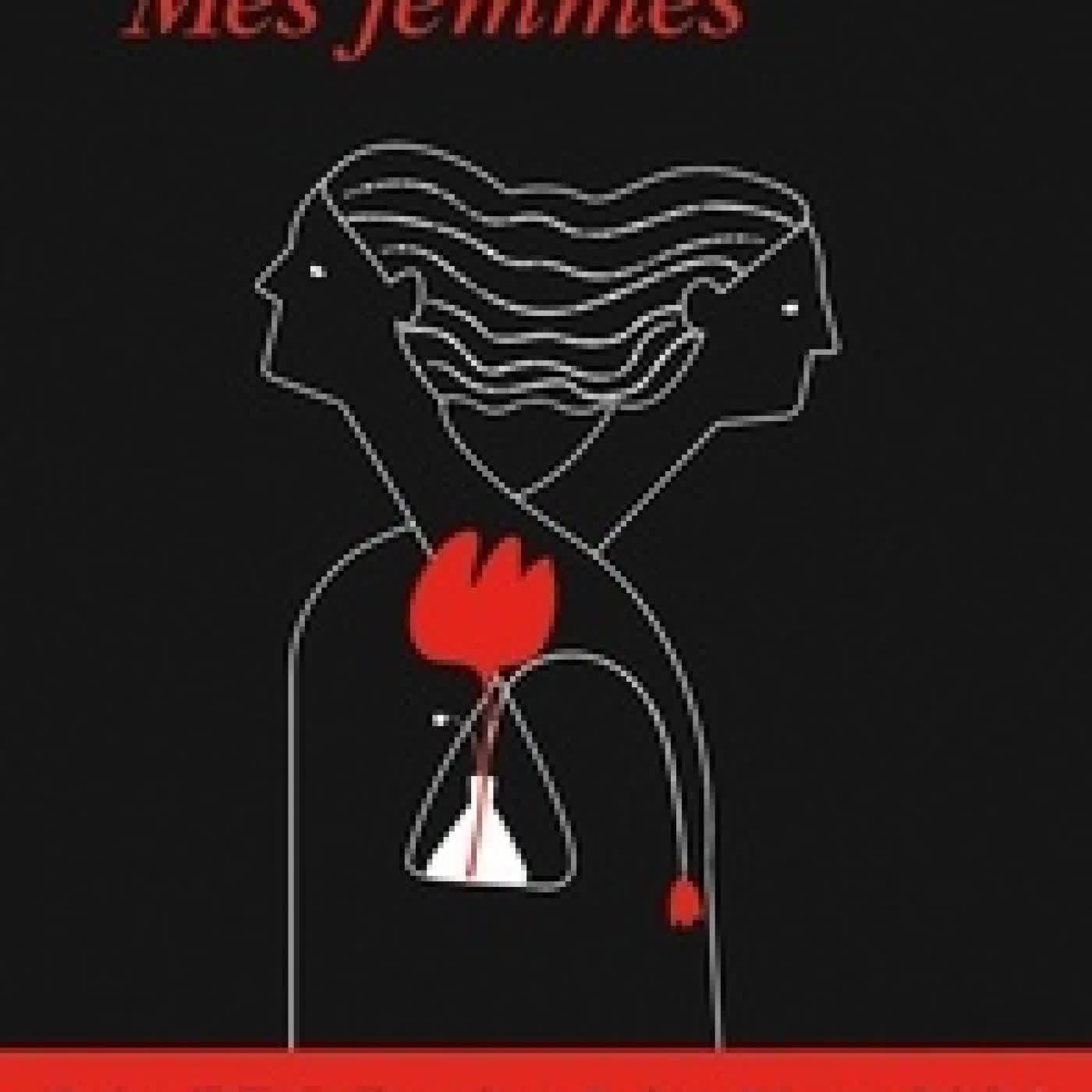 Lire en ligne : Mes femmes