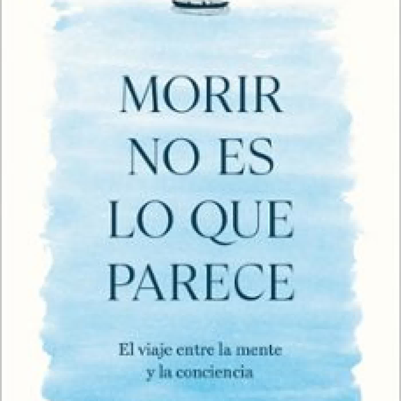 MORIR NO ES LO QUE PARECE Vicente Arráez