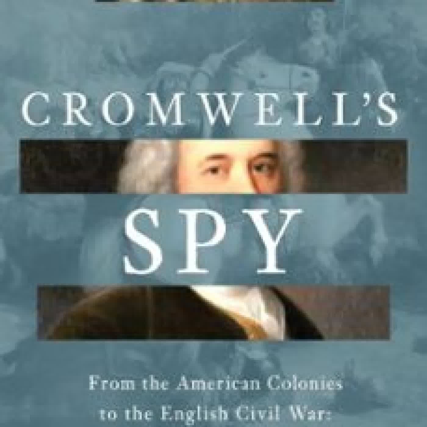 CROMWELL'S SPY DENNIS SEWELL
