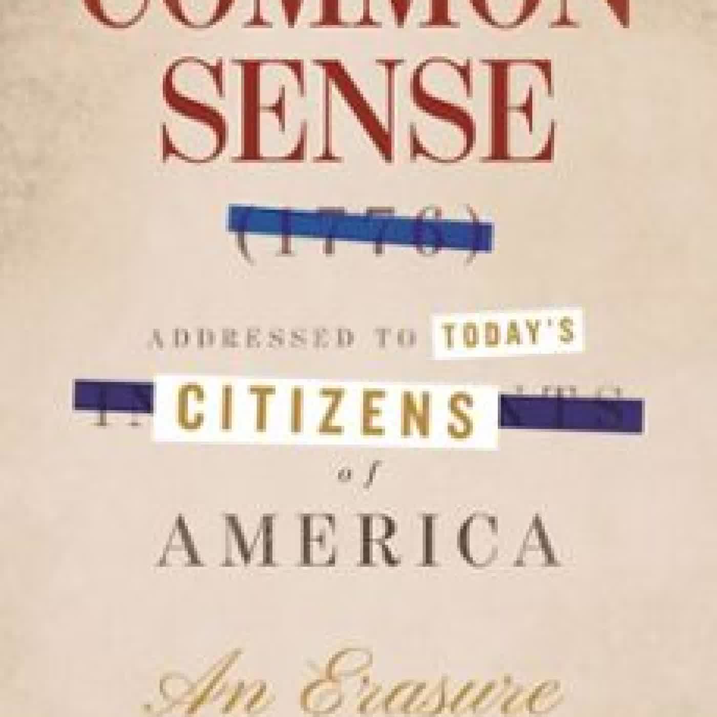 COMMON SENSE (1776), ADDRESSED TO TODAY'S CITIZENS OF AMERICA CRYSTAL SIMONE SMITH