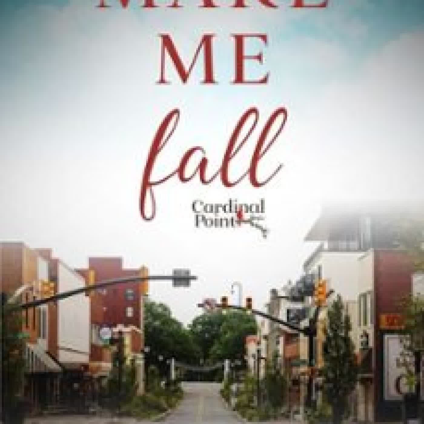 MAKE ME FALL LINDSAY PAIGE