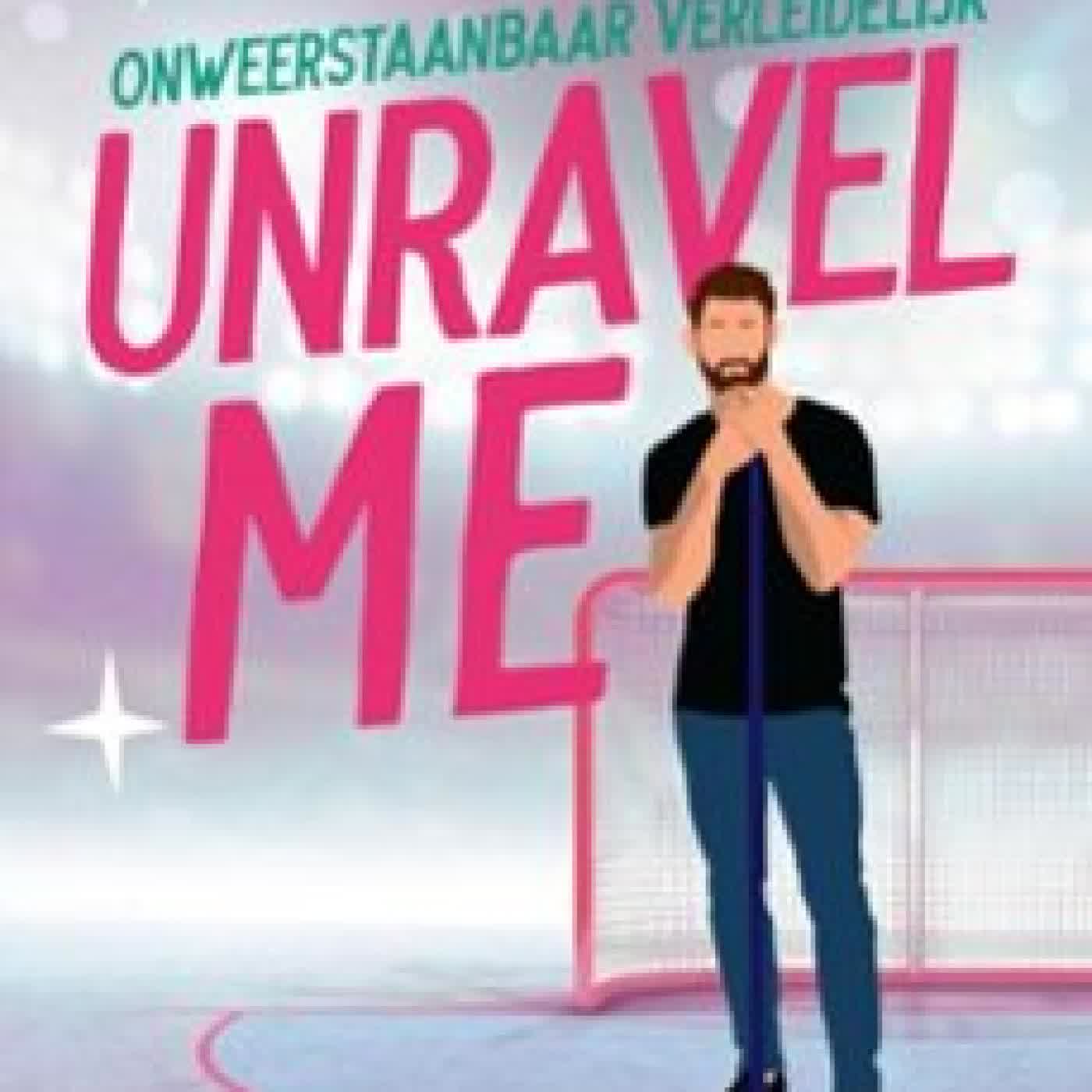 UNRAVEL ME BECKA MACK