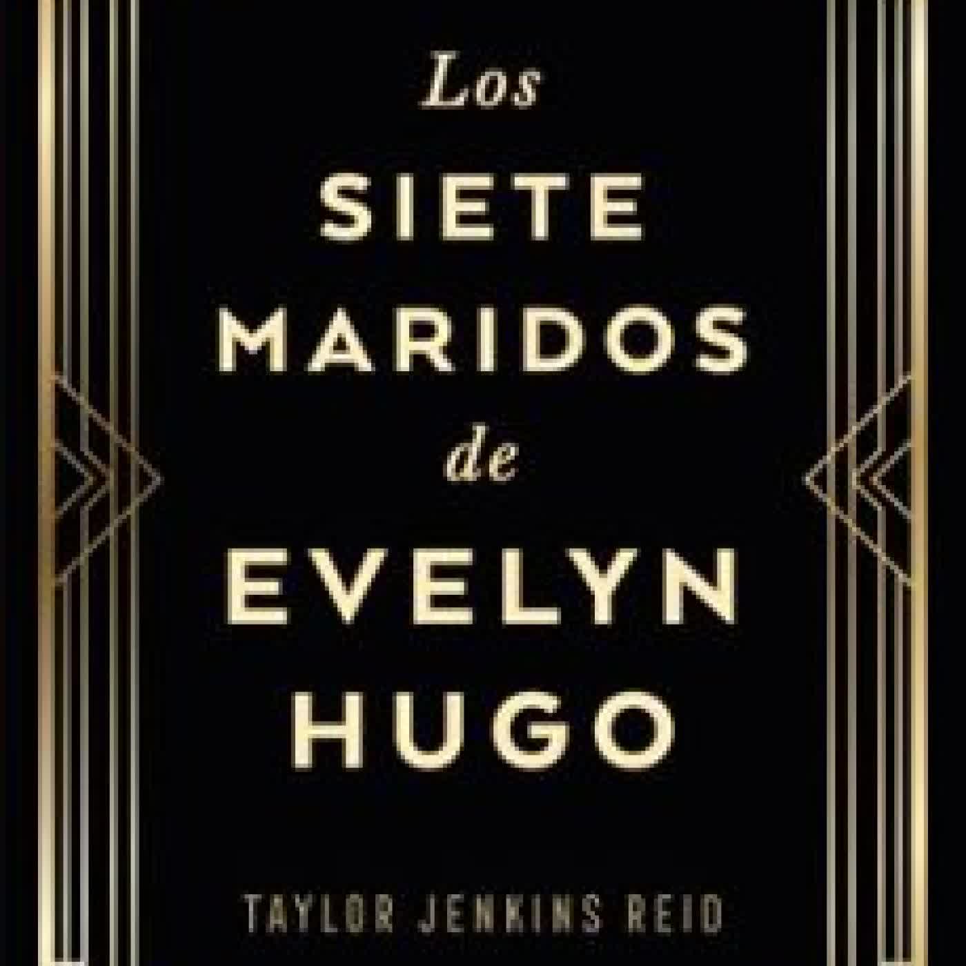 LOS SIETE MARIDOS DE EVELYN HUGO (EDICION COLECCIONISTA) TAYLOR JENKINS REID