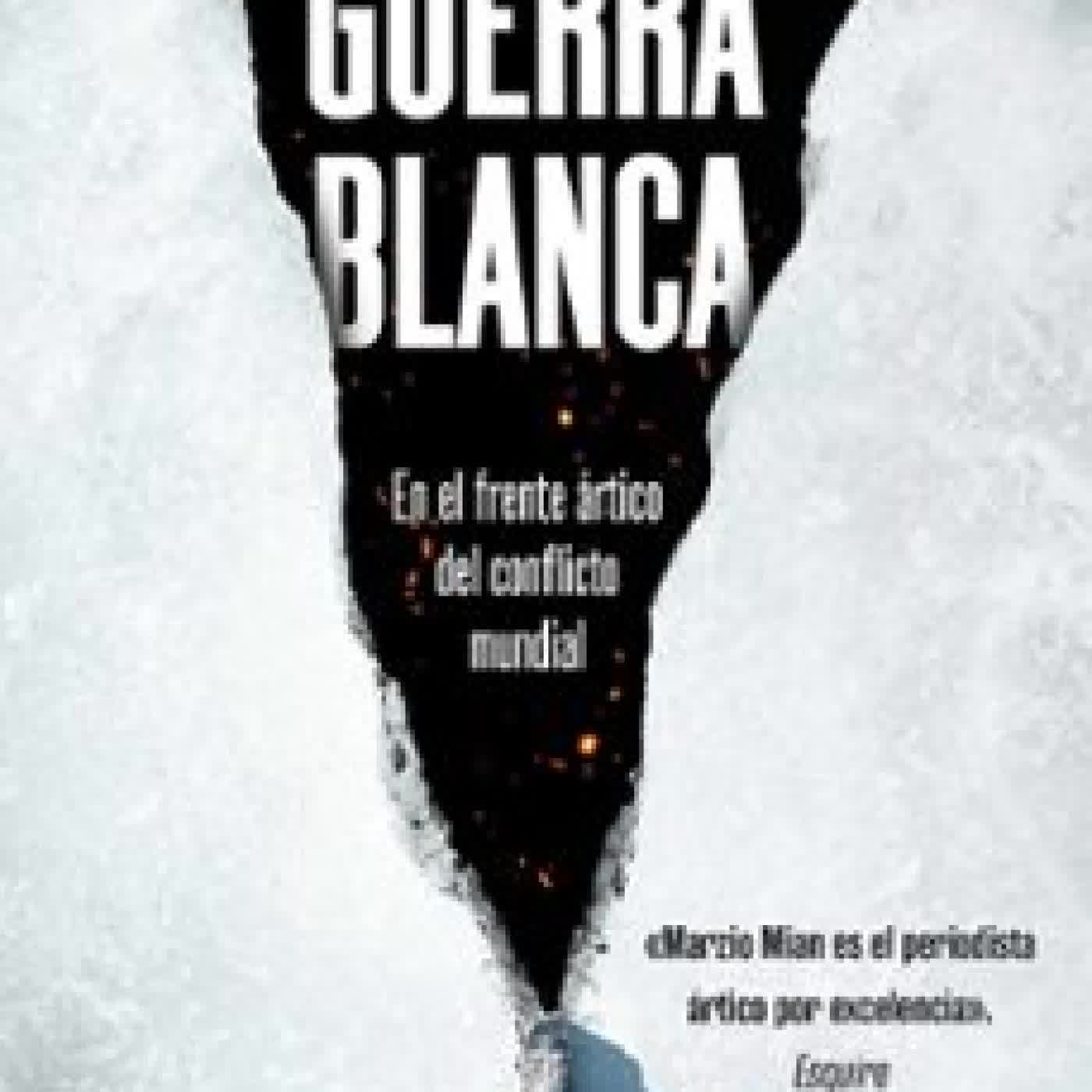 GUERRA BLANCA Marzio G. Mian