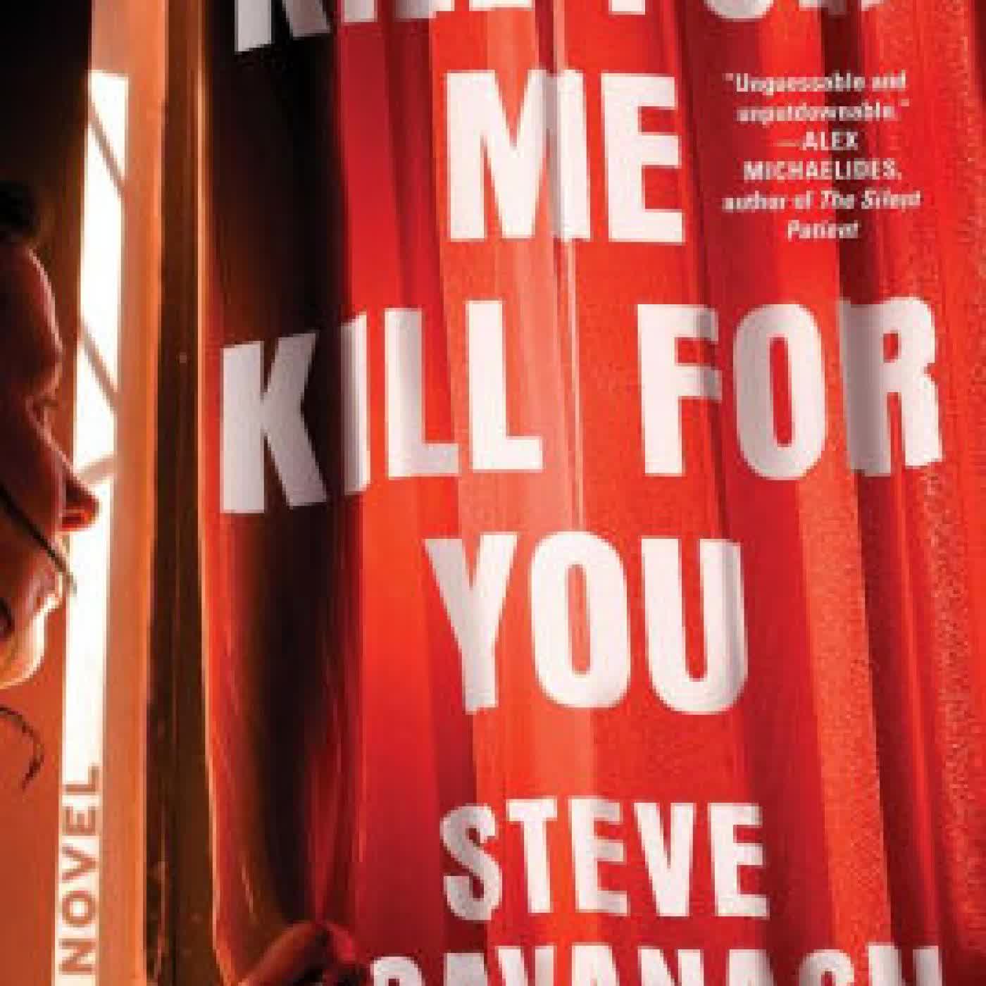Read online: Kill for Me, Kill for You: A Novel by Steve Cavanagh