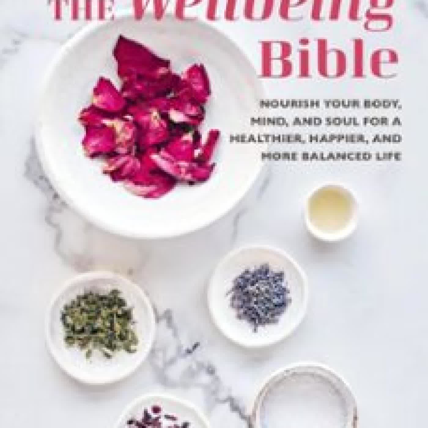 THE WELLBEING BIBLE CICO BOOKS
