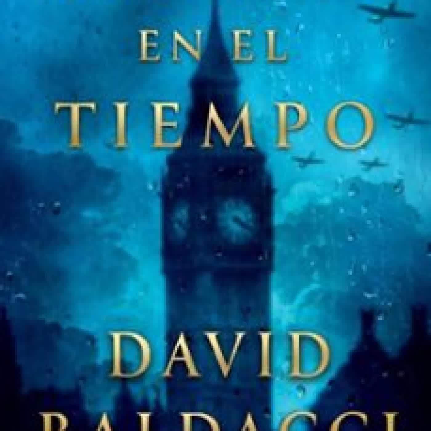 EXTRAÑOS EN EL TIEMPO David Baldacci