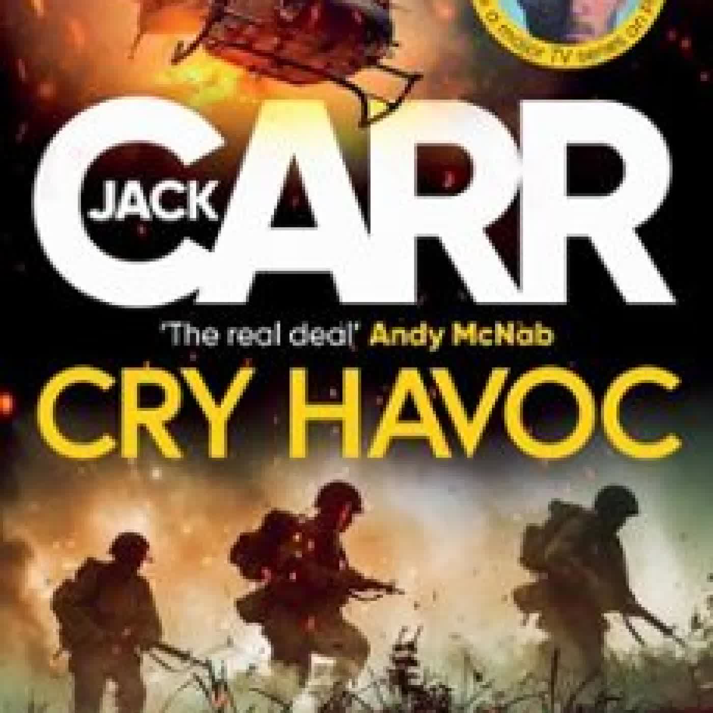 CRY HAVOC JACK CARR
