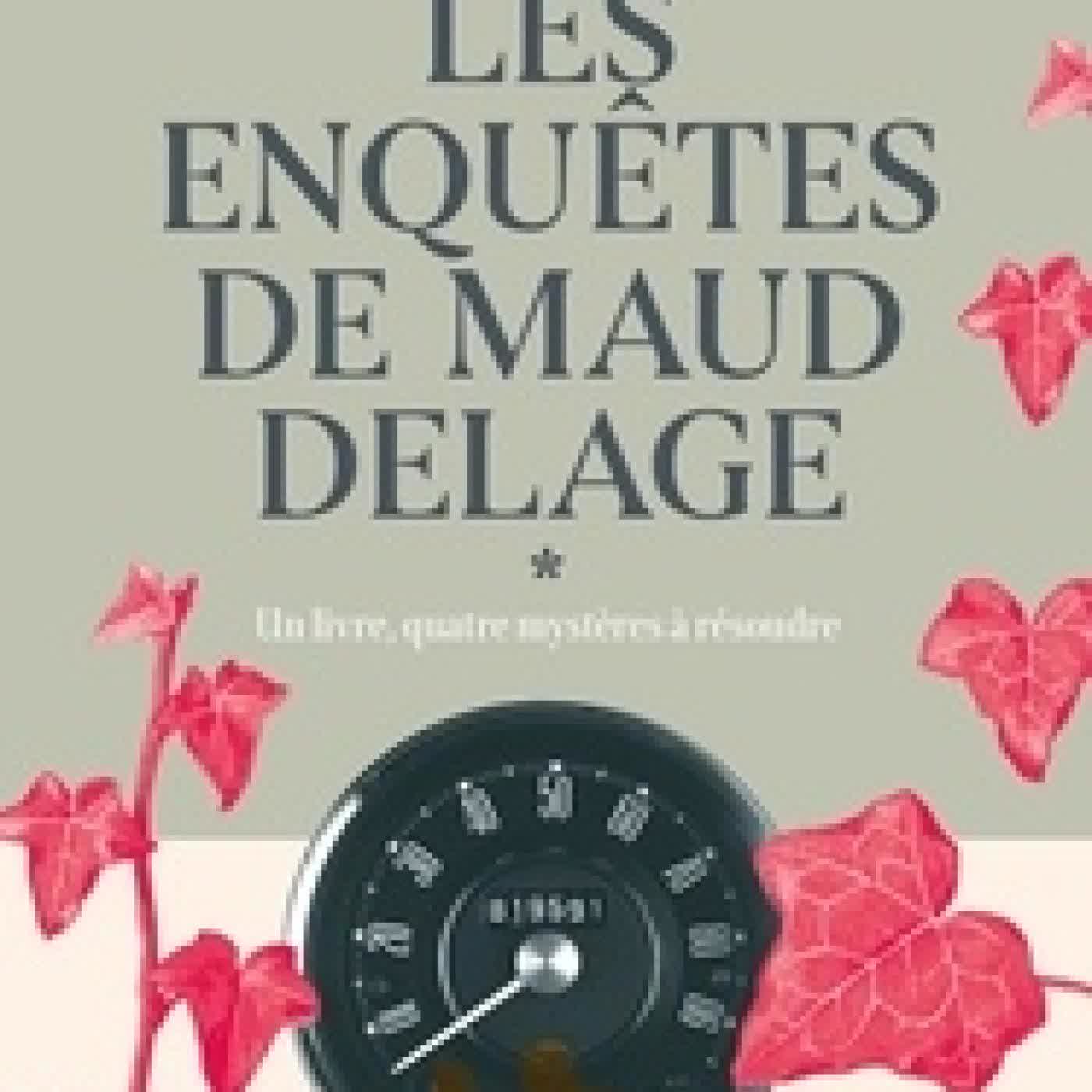 Lire en ligne : Les enquêtes de Maud Delage Tomes 1 et 2