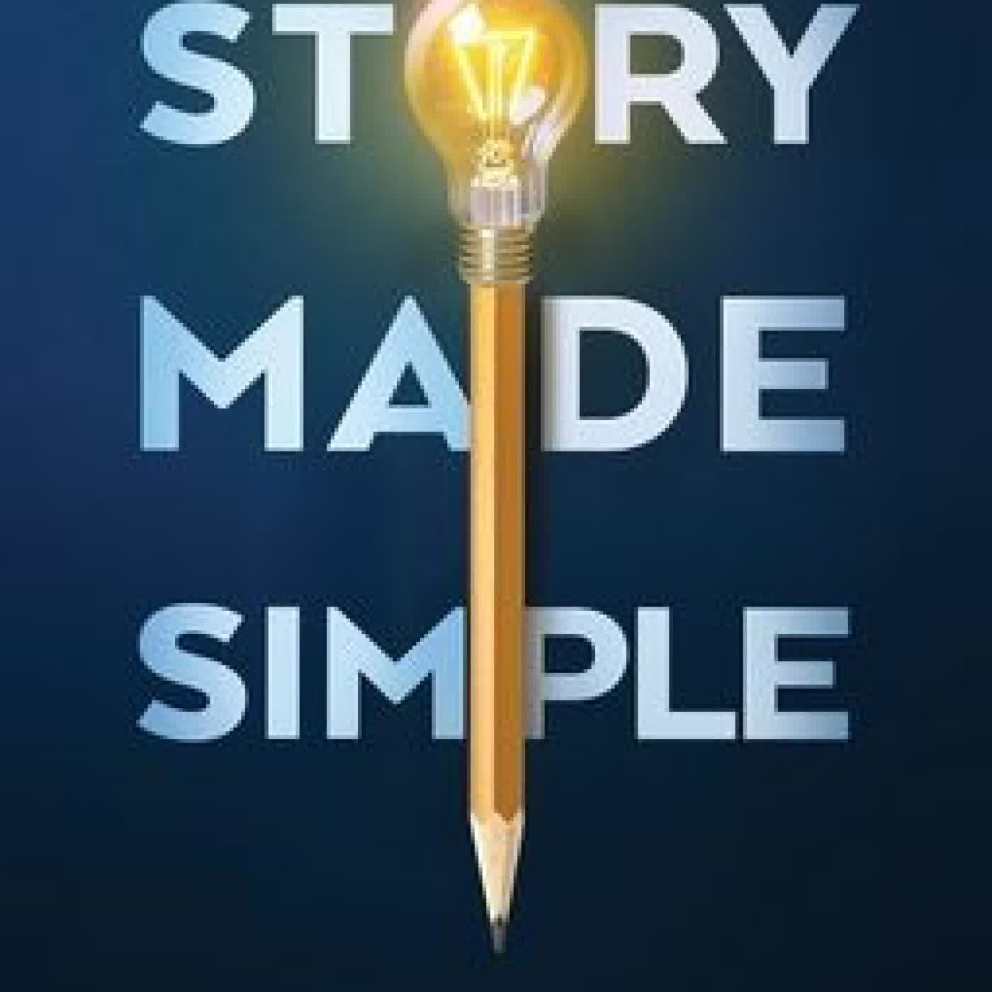 Story Made Simple: A No-Nonsense Guide to the Essential Elements of Storytelling by Brandon McNulty on Iphone New Format