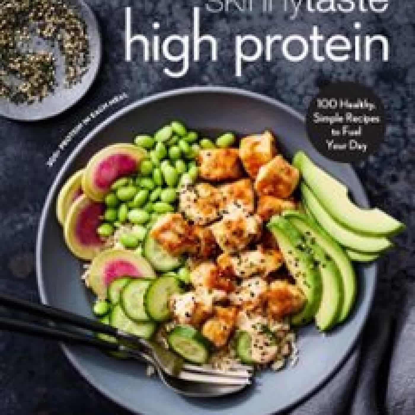 SKINNYTASTE HIGH PROTEIN GINA HOMOLKA, HEATHER K. JONES