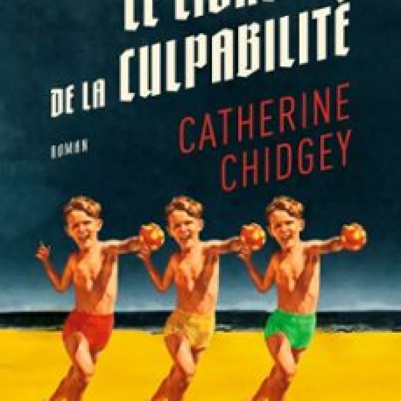 LE LIVRE DE LA CULPABILITÉ CATHERINE CHIDGEY