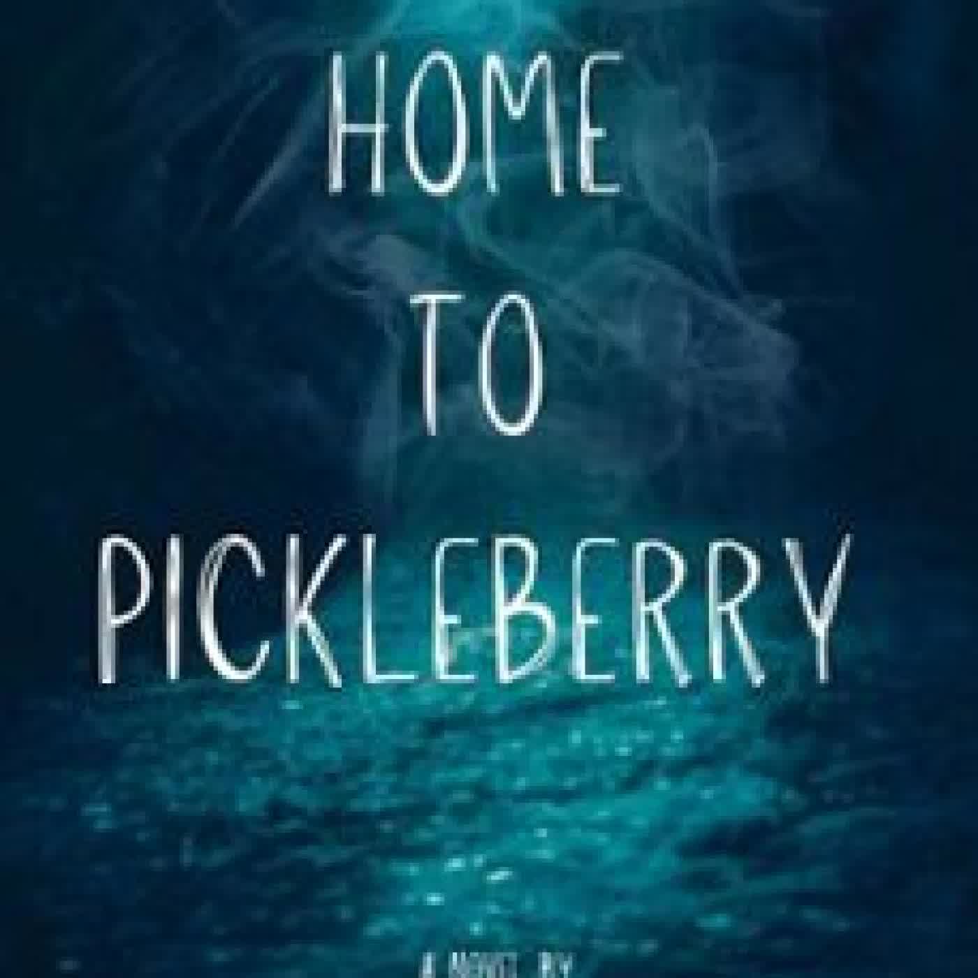 HOME TO PICKLEBERRY B. C. DOMBROSKY