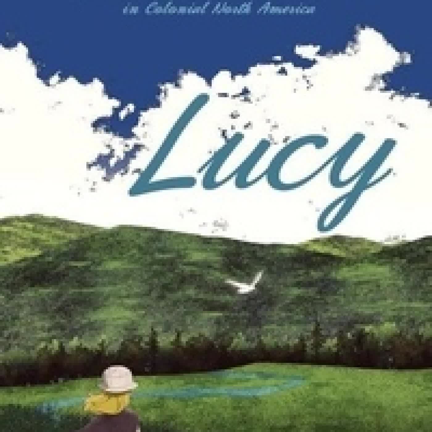 {téléchargement} LUCY A girl's journey from indenture to freedom in Colonial North America