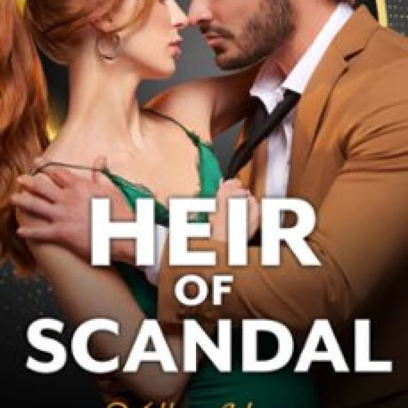 HEIR OF SCANDAL MILLIE ADAMS