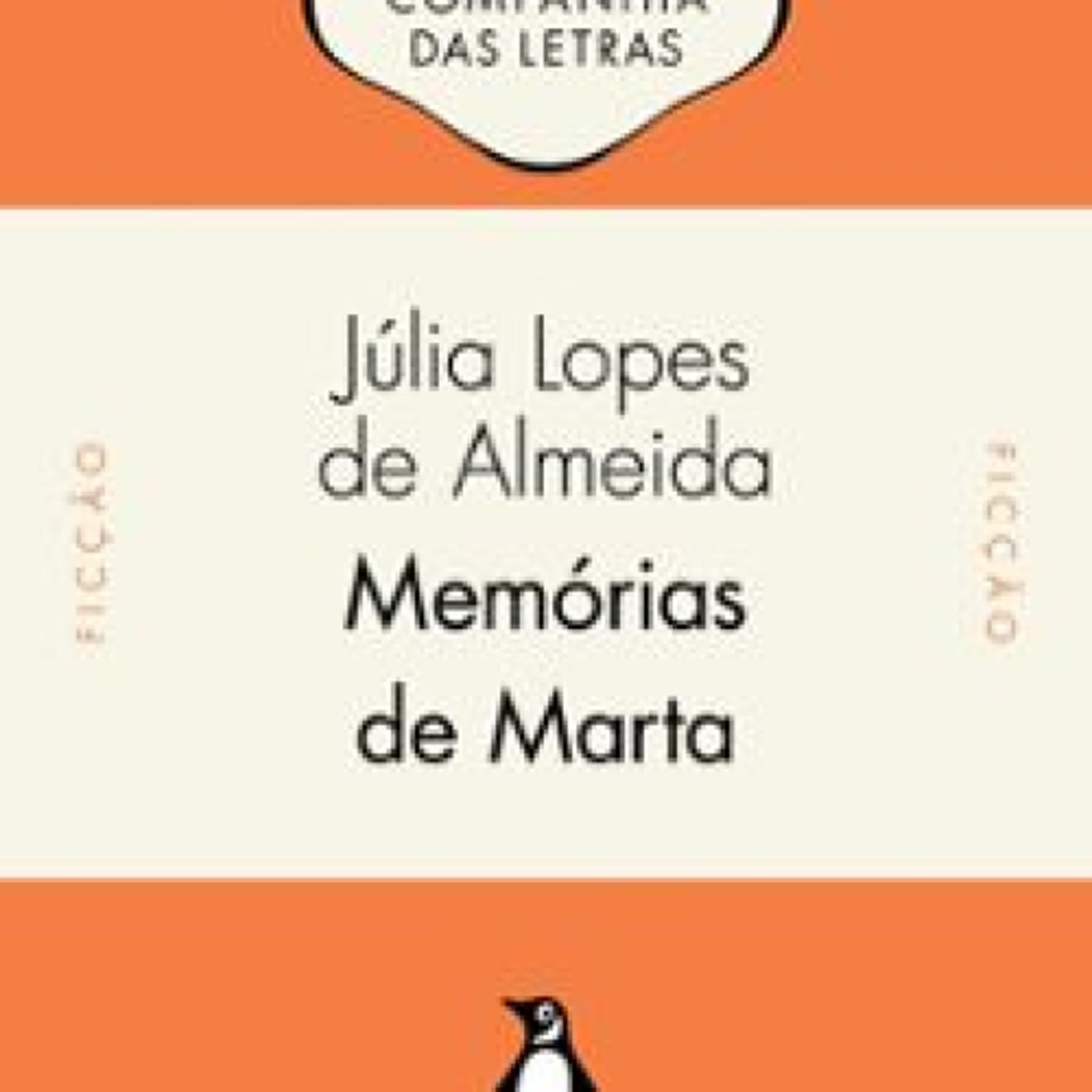 MEMÓRIAS DE MARTA  (edición en portugués) JÚLIA LOPES DE ALMEIDA