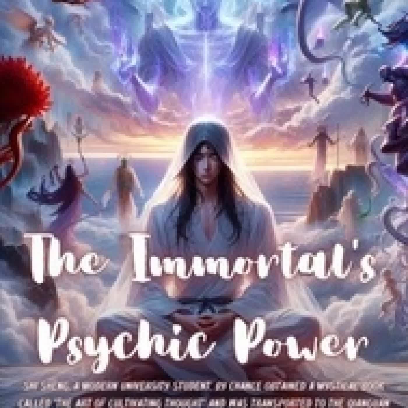 Télécharger Pdf The Immortal's Psychic Power - The Immortal's Psychic Power, #2
