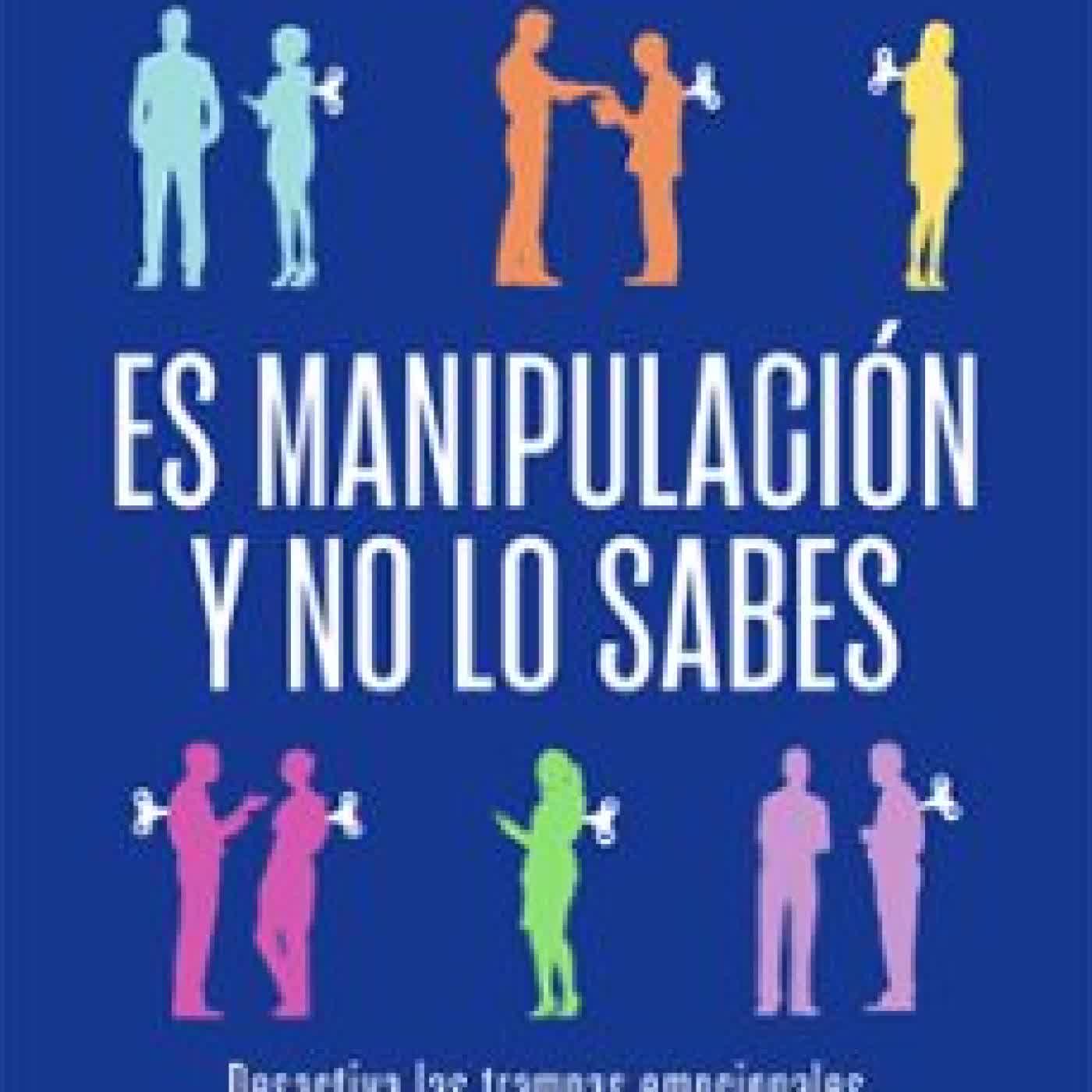 ES MANIPULACIÓN Y NO LO SABES CLAUDIA NICOLASA