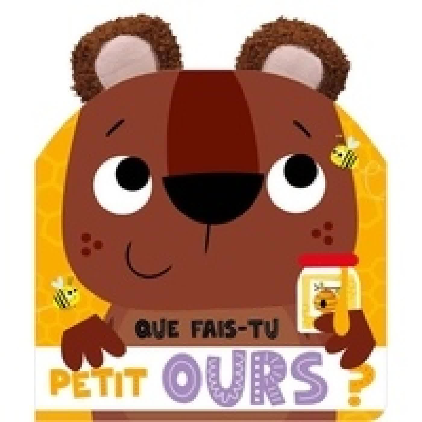 {téléchargement} Que fais-tu petit ours ?