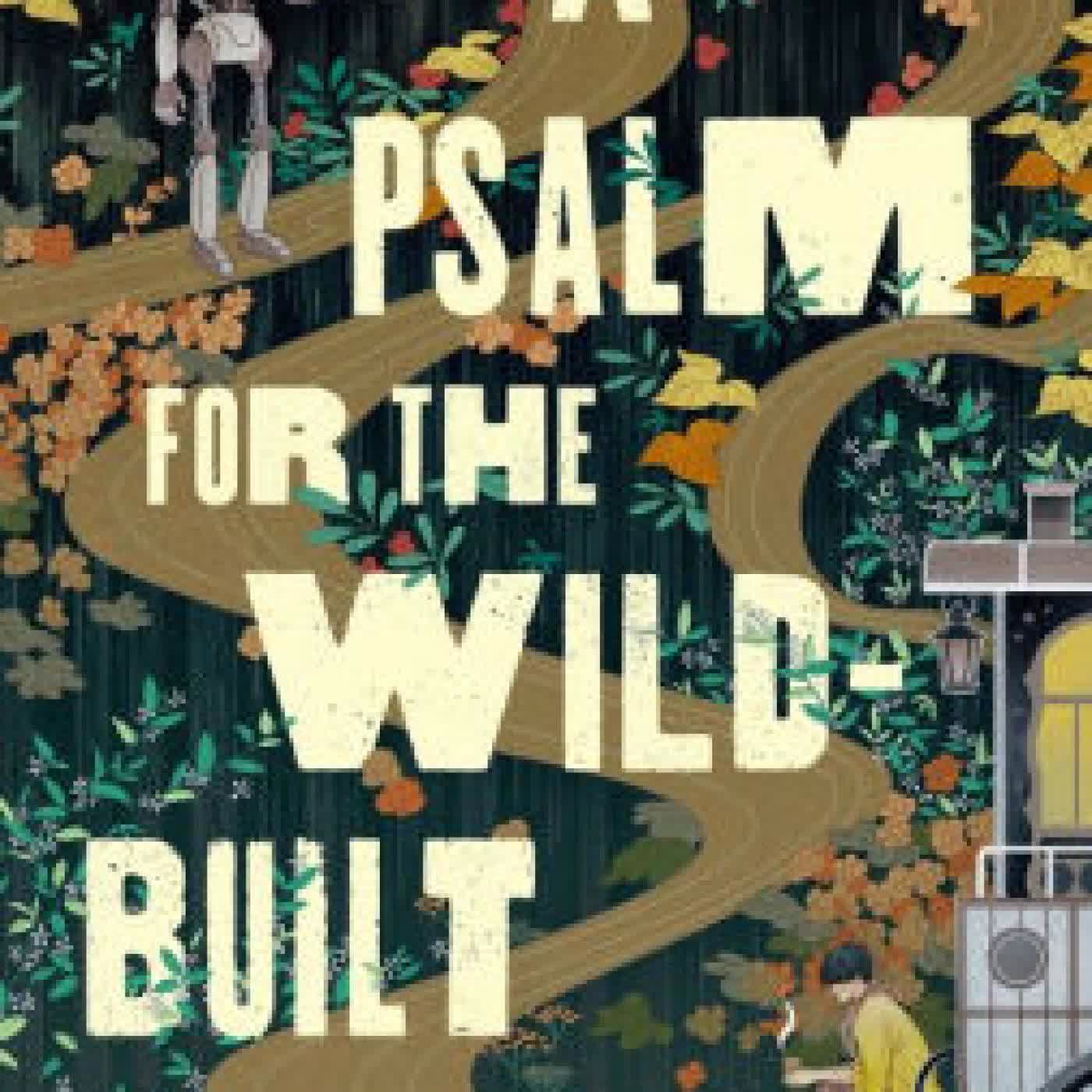 A Psalm for the Wild-Built by Becky Chambers on Iphone New Format