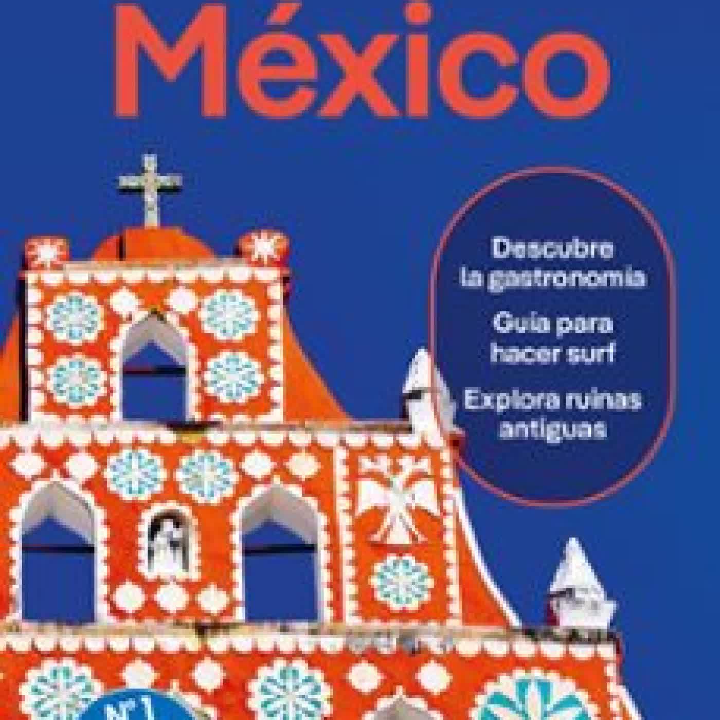 MEXICO 2026 (10ª ED.) (LONELY PLANET) Varios autores