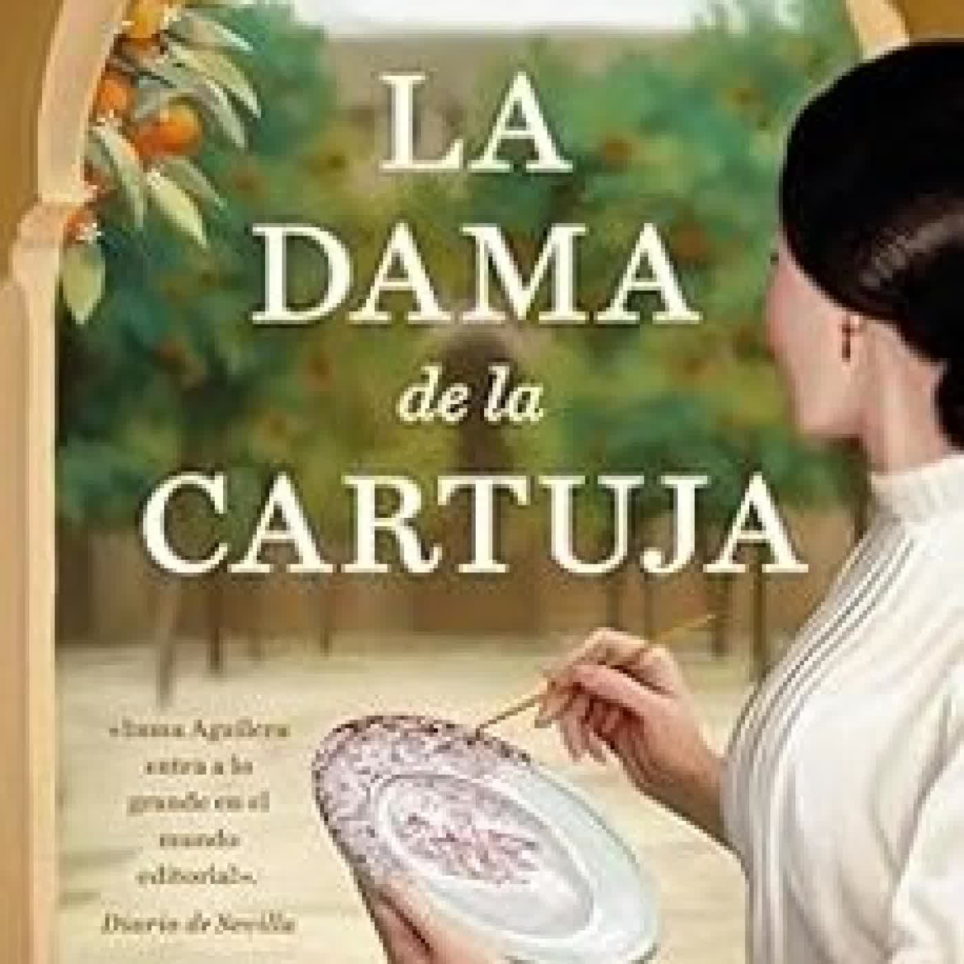 LA DAMA DE LA CARTUJA (LA CARTUJA 1) Inma Aguilera