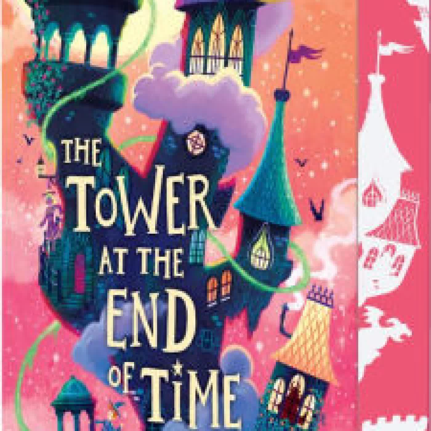 Read online: The Tower at the End of Time by Amy Sparkes
