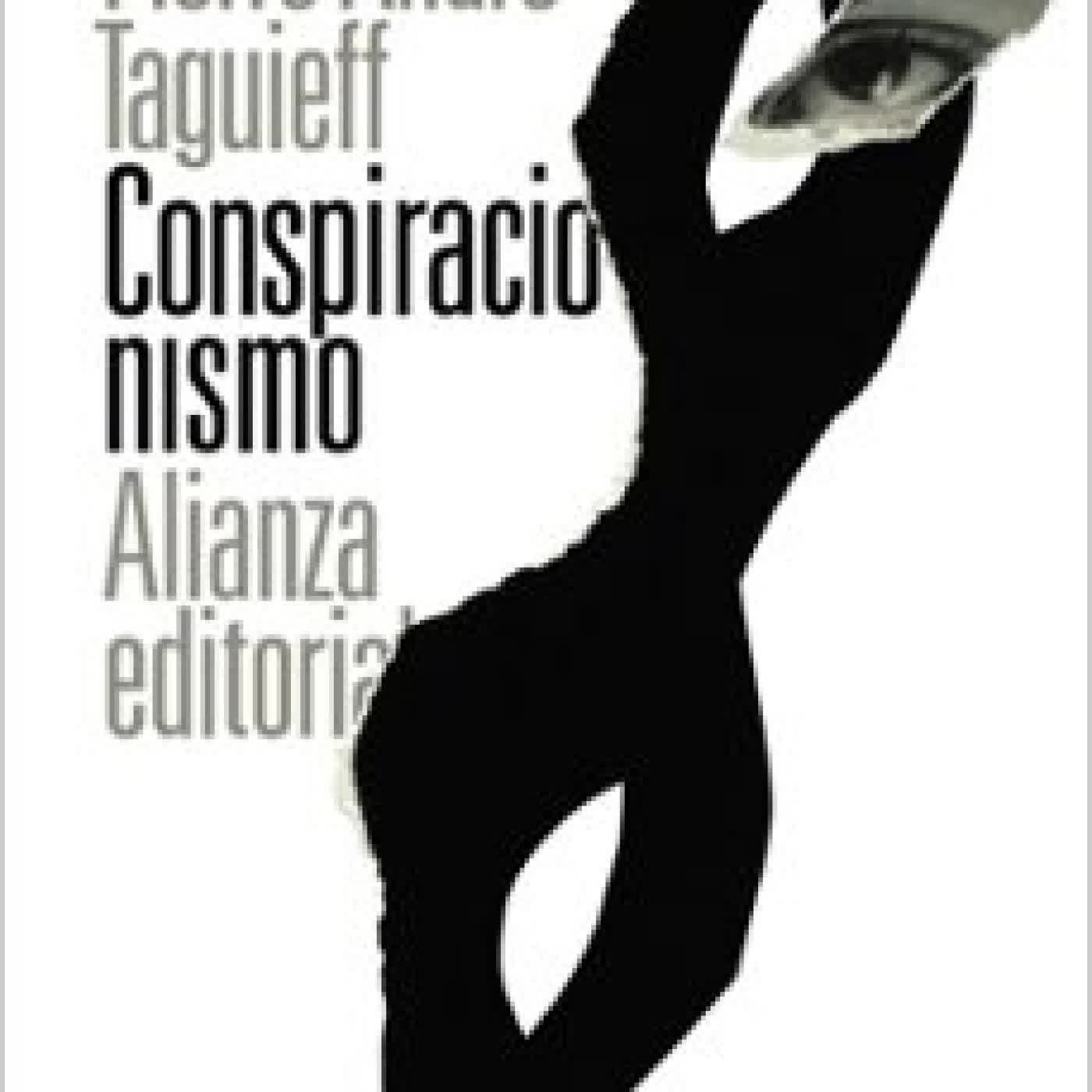 CONSPIRACIONISMO Pierre-André Taguieff
