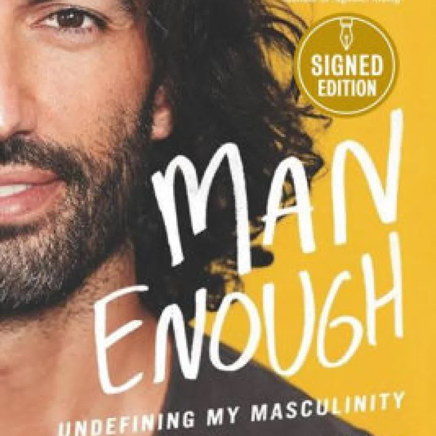 Man Enough: Undefining My Masculinity by Justin Baldoni on Iphone New Format
