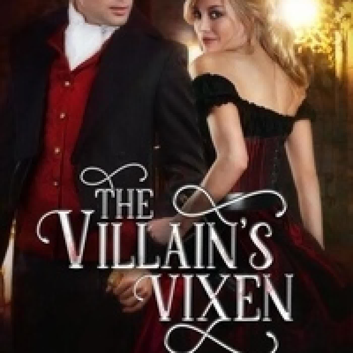 {téléchargement} The Villain's Vixen - Wanton Wastrels, #5