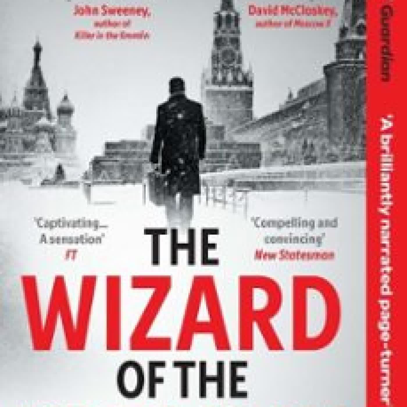 THE WIZARD OF THE KREMLIN Giuliano da Empoli