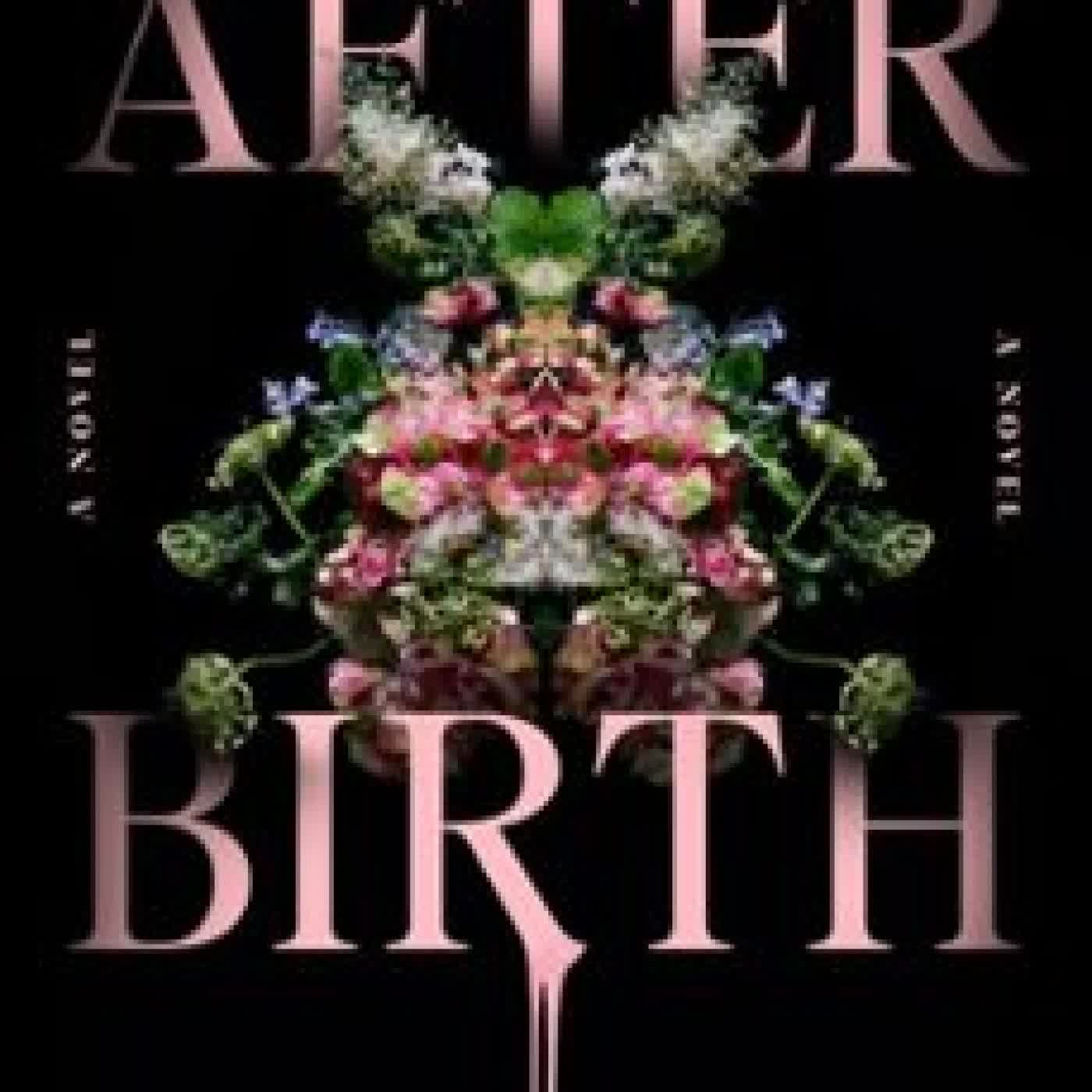 AFTERBIRTH EMMA CLEARY