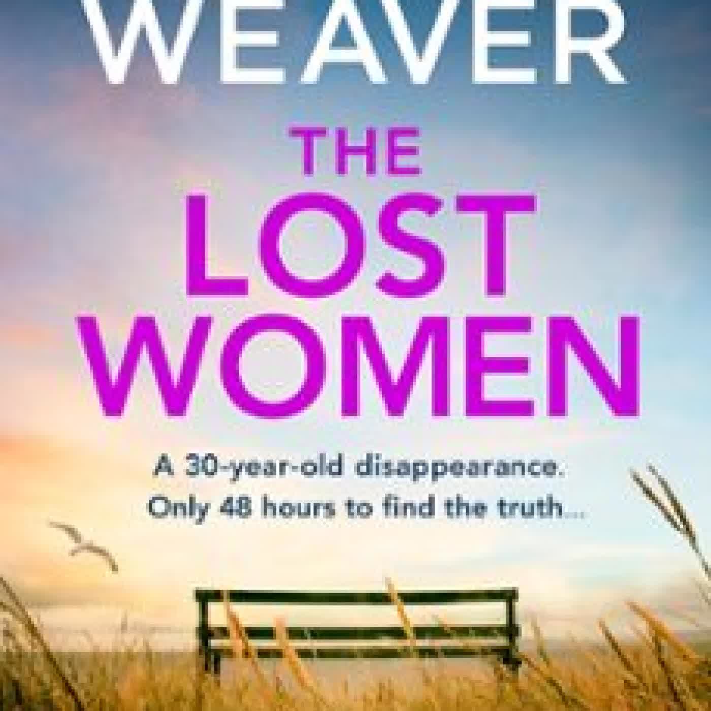 THE LOST WOMEN TIM WEAVER
