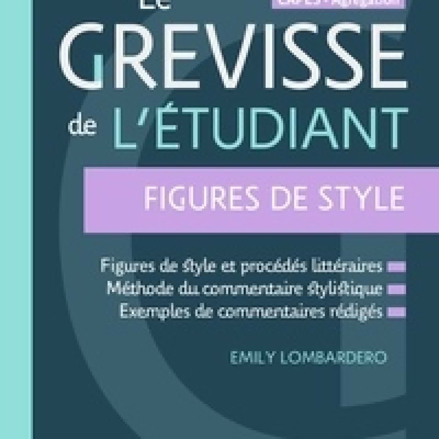 Lire en ligne : Le Grevisse de l'étudiant. Figures de style