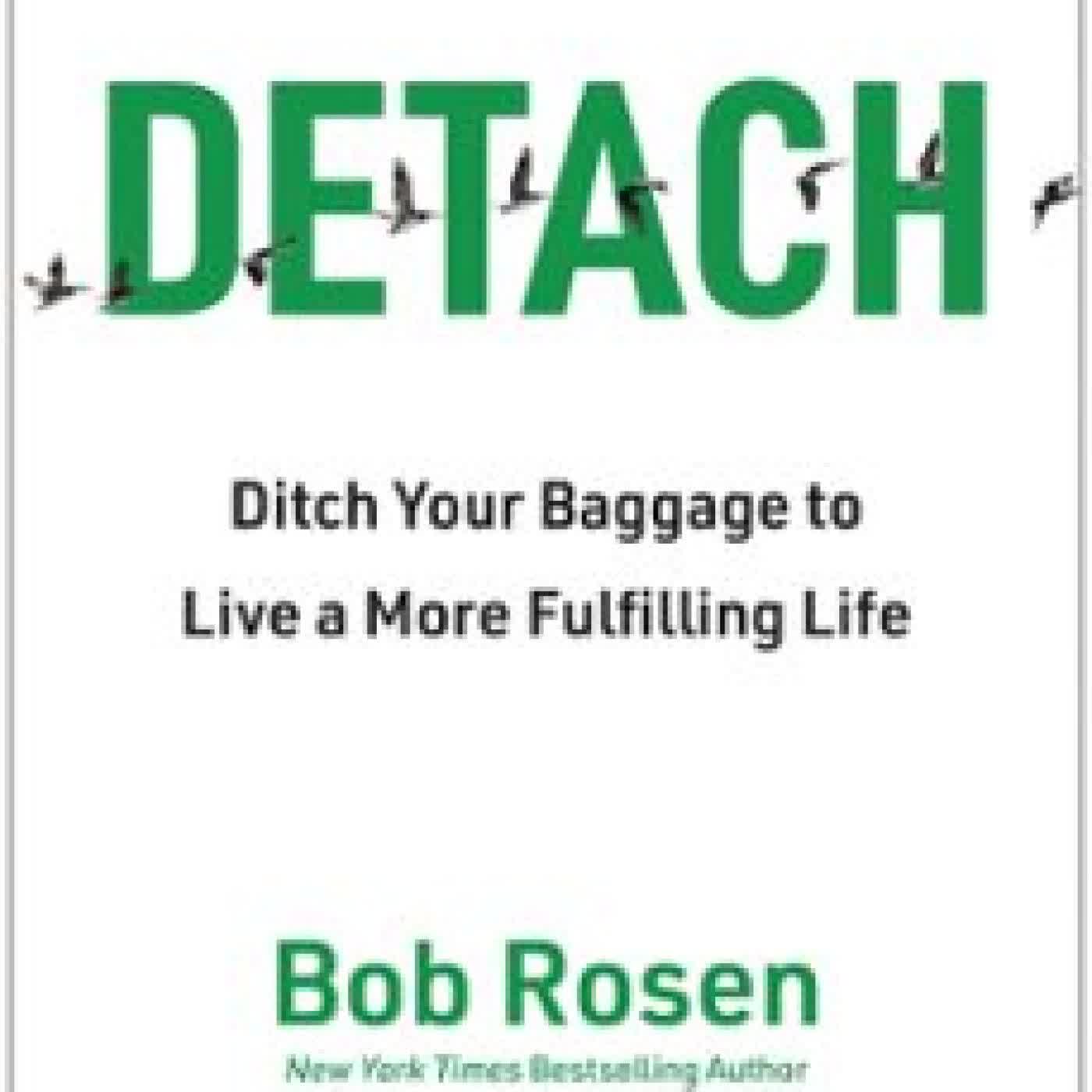 DETACH BOB ROSEN