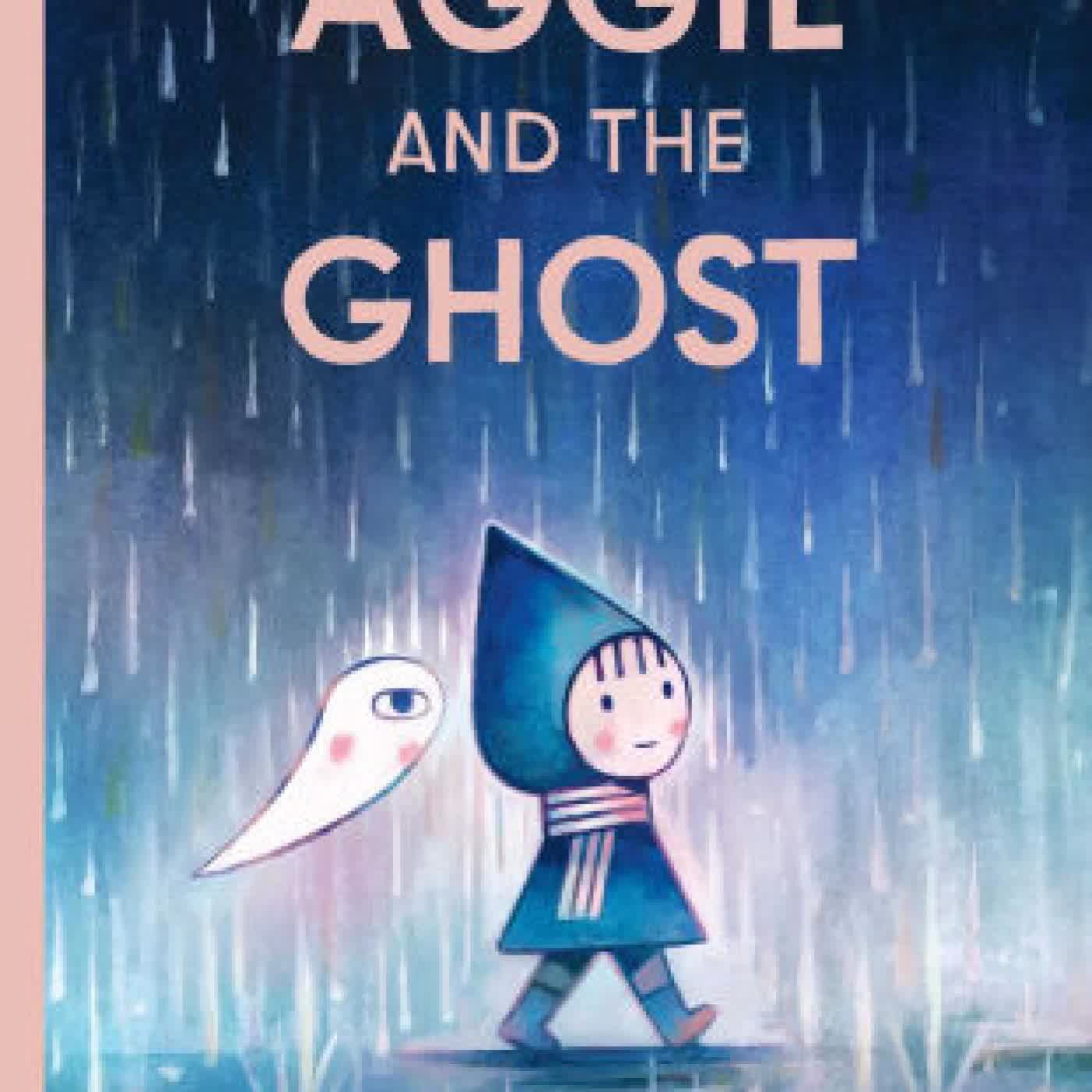 Aggie and the Ghost by Matthew Forsythe on Iphone New Format