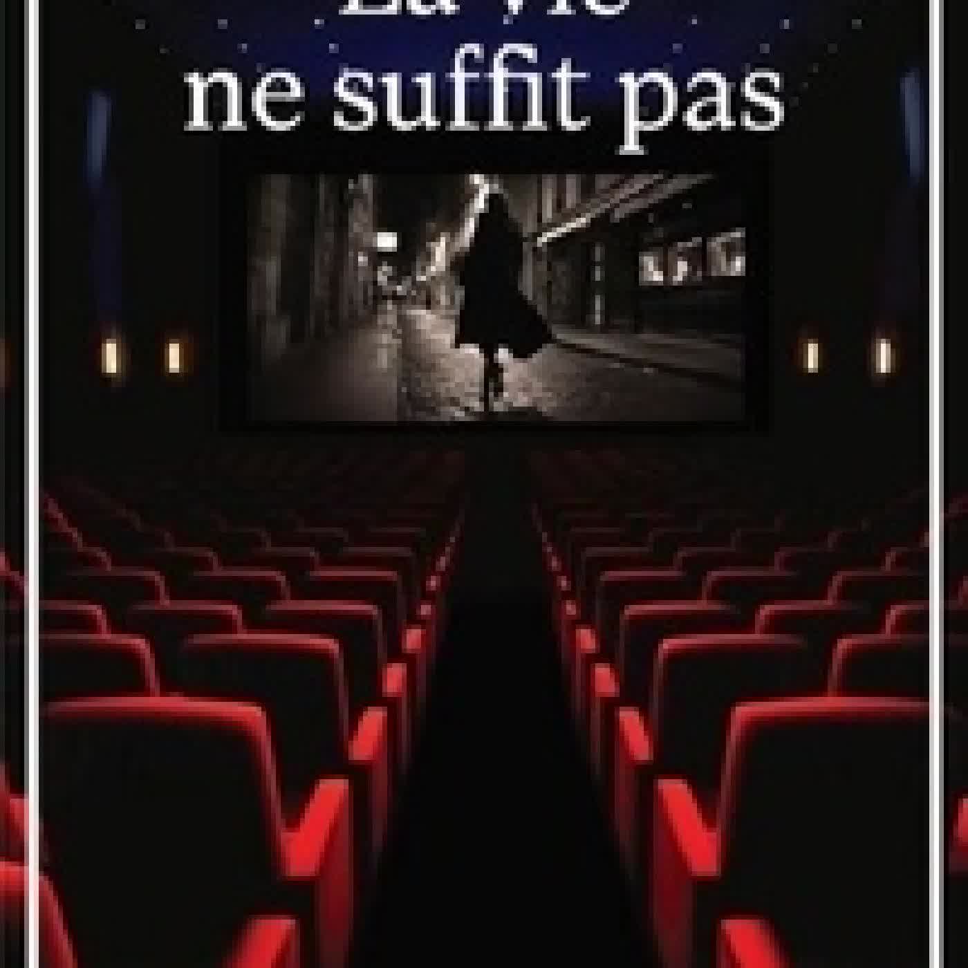 Lire en ligne : La vie ne suffit pas